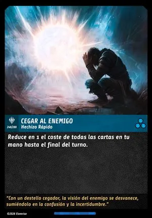 Cegar al Enemigo